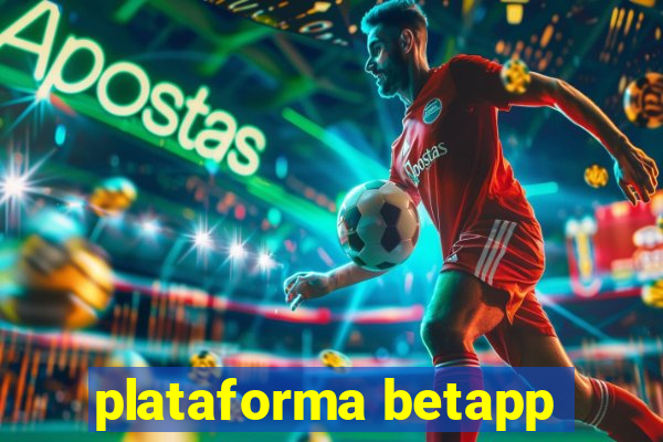 plataforma betapp